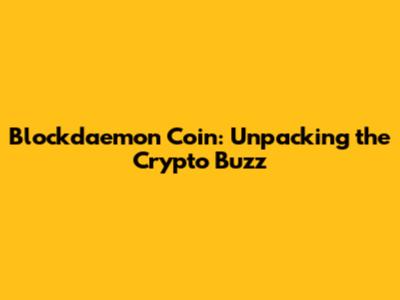 Blockdaemon Coin: Unpacking the Crypto Buzz