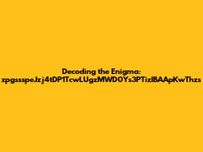 Decoding the Enigma: zpgssspeJzj4tDP1TcwLUgzMWD0Ys3PTizIBAApKwThzs