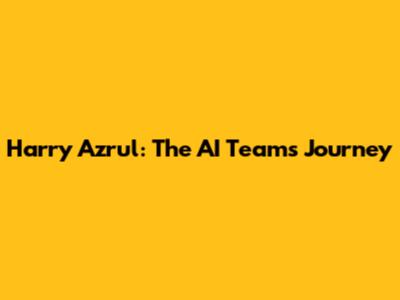 Harry Azrul: The AI Team's Journey