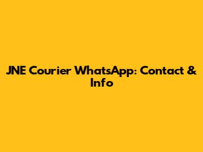 JNE Courier WhatsApp: Contact & Info