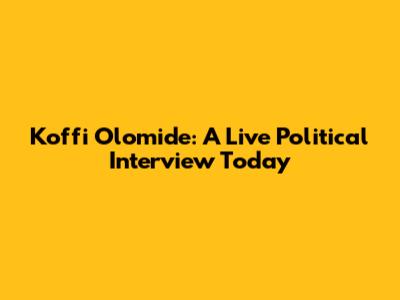 Koffi Olomide: A Live Political Interview Today