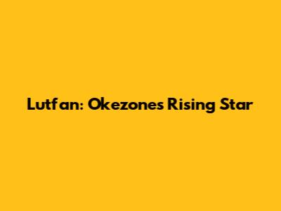 Lutfan: Okezone's Rising Star