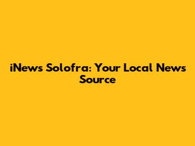iNews Solofra: Your Local News Source